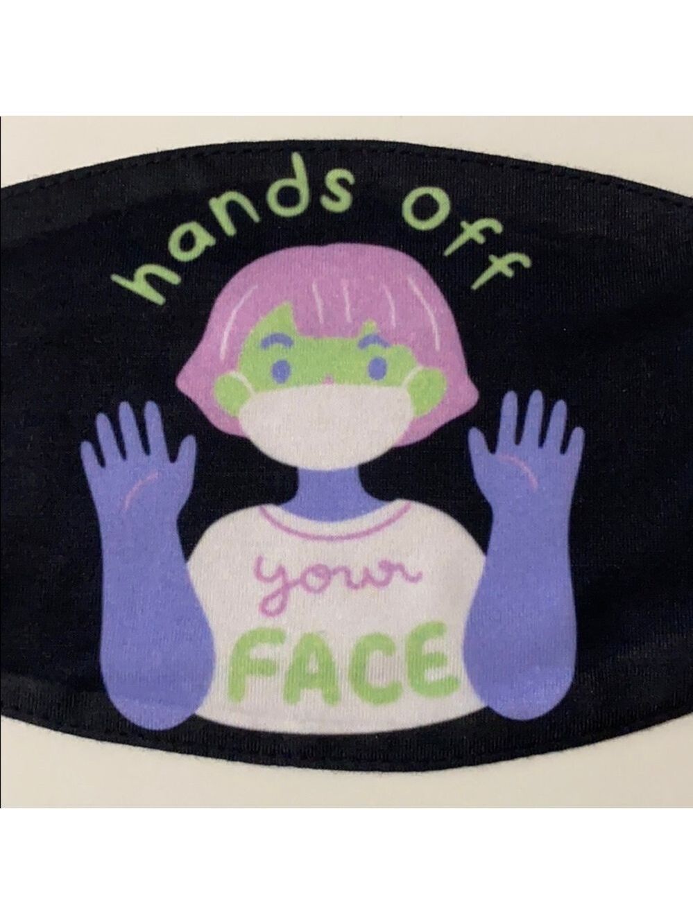 BRAND NEW HANDS OFF YOUR FACE DESIGN FACE MASK‎ - Picture 5 of 16